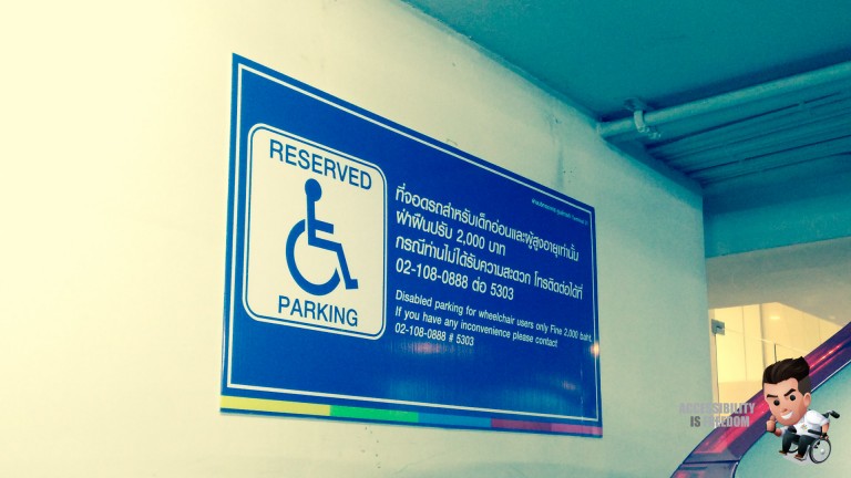 Accessibility Is Freedom - Disabled Car Parking - Terminal 21-20160422194419